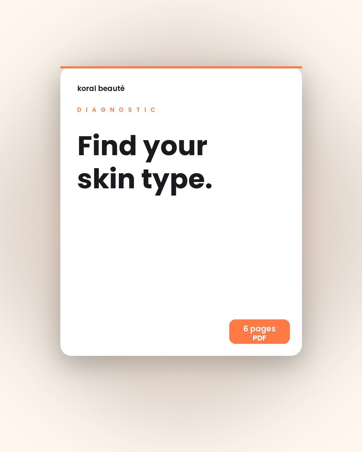 Skin Type Quiz + Custom Routine PDF cover